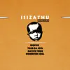Isizathu - EP (Remixes) album lyrics, reviews, download