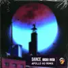 Dance (Apollo Xo Remix) - Single album lyrics, reviews, download