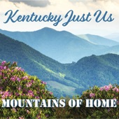 Kentucky Just Us - Lonesome Pine