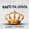 Manto da Coroa (feat. Dj Marquinhos Tm) - Mc Diamantt CH lyrics