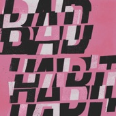 Bad Habit artwork