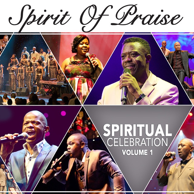 Spirit of Praise Spiritual Celebration, Vol. 1 (Live) Album Cover