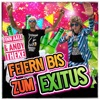 Feiern bis zum Exitus - Single