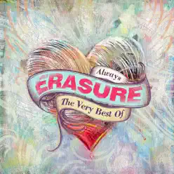 Always: The Very Best of Erasure - Erasure