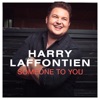 Harry Laffontien - Someone To You