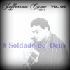 Soldado de Deus, Vol. 04