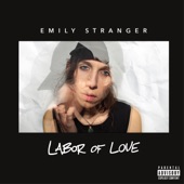 Emily Stranger - Labor of Love