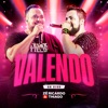 Valendo (Ao Vivo)