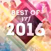 Best of YRF 2016 album lyrics, reviews, download