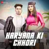Haryana Ki Chhori - Single album lyrics, reviews, download