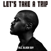 Tall Black Guy - One Device, One Method, One Thing