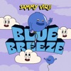 Blue Breeze - EP