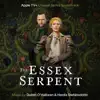 The Essex Serpent (Apple TV+ Original Series Soundtrack) album lyrics, reviews, download