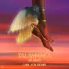 Talamanca (Carl Cox Remix) - Single album lyrics, reviews, download