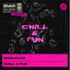 Chill & Fun - Single