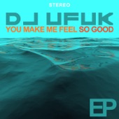 You Make Me Feel so Good artwork