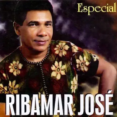 Especial - Ribamar Jose