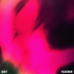 GIFT - Feather