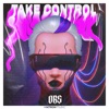 Take Control - Single