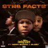 Str8 Facts (feat. Glory & Neek Bucks) - Single album lyrics, reviews, download