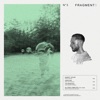 Fragments, Pt. 3 - EP