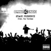 Stage Presence (feat. Toz Torcha) - Single