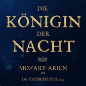 Die Zauberflöte, K. 620, Act II: Aria. Der Hölle Rache (Königin der Nacht) artwork