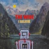 I Believe - Single