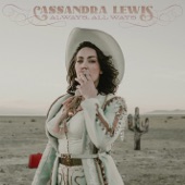 Cassandra Lewis - Lost Cause