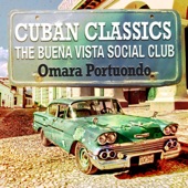 Cuban Classics - The Buena Vista Social Club artwork