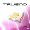 Trueno (feat. Saox) - Single album lyrics, reviews, download