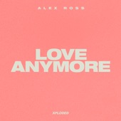 Love Anymore artwork