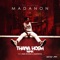 Thana Hhosh (feat. Babes Wodumo & Mampintsha) - Madanon lyrics