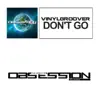 Don't Go - Single album lyrics, reviews, download