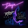 Sit Still, Look Pretty (R!ot Remix) - Single