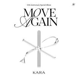 MOVE AGAIN - EP - KARA Cover Art