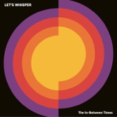 Let's Whisper - The Thing That Defines You