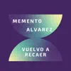 Vuelvo a recaer - Single album lyrics, reviews, download