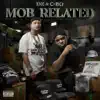 Mob Related album lyrics, reviews, download