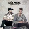 Bésame - Single album lyrics, reviews, download