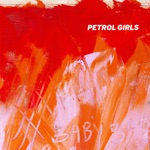 Petrol Girls - Violent by Design (feat. Janey Starling)