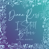 I Still Believe (Monki Remix) artwork