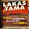 Lakas Tama (18 Alternative Love Songs), 2011
