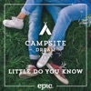 Little Do You Know - Single
