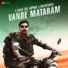 Stream & download Vande Matram - Single