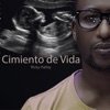 Cimiento de Vida - Single