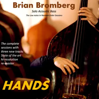 Hands by Brian Bromberg album reviews, ratings, credits