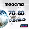 Megamix Fitness 70s 80s Hits For Running 02 (25 Tracks Non-Stop Mixed Compilation for Fitness & Workout)