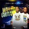 Wah Fi Gwaan - Single