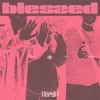 Blessed - Single